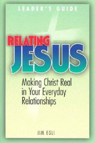 Cover of Relating Jesus