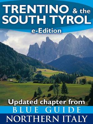 Book cover for Blue Guide Trentino & the South Tyrol