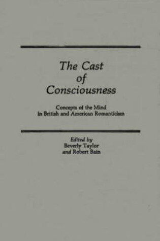 Cover of The Cast of Consciousness