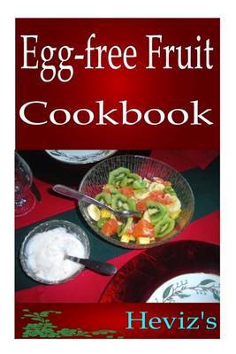 Book cover for Egg-Free Fruit Cookbook