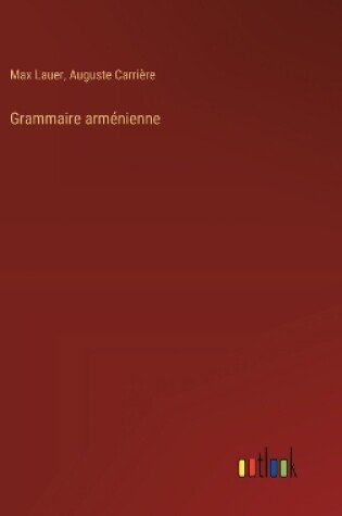 Cover of Grammaire arménienne