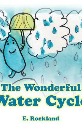 Cover of The Wonderful Water Cycle