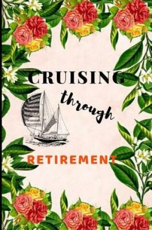 Cover of Cruising Through Retirement