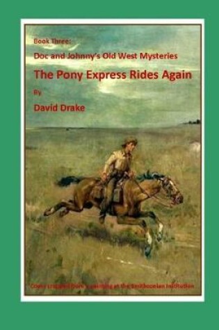 Cover of The Pony Express Rides Again