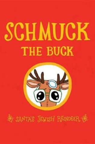 Cover of Schmuck the Buck