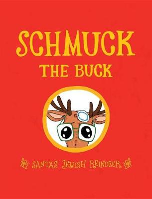 Book cover for Schmuck the Buck