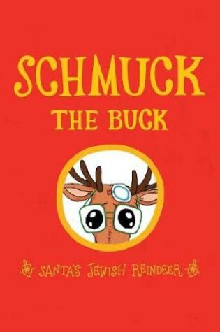Cover of Schmuck the Buck