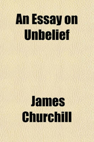 Cover of An Essay on Unbelief