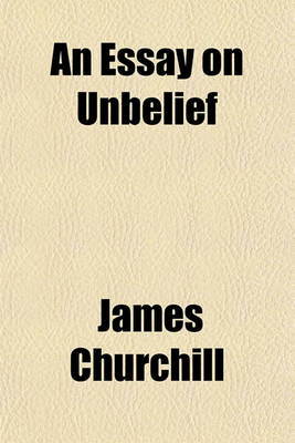 Book cover for An Essay on Unbelief