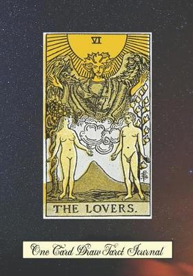 Book cover for The Lovers One Card Draw Tarot Journal