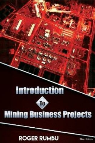 Cover of Introduction to Mining Business Projects