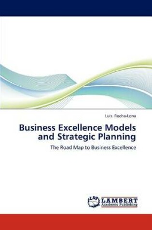 Cover of Business Excellence Models and Strategic Planning