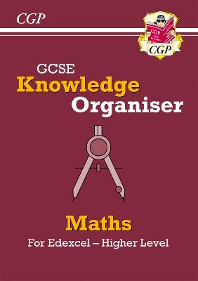 Book cover for GCSE Maths Edexcel Knowledge Organiser - Higher