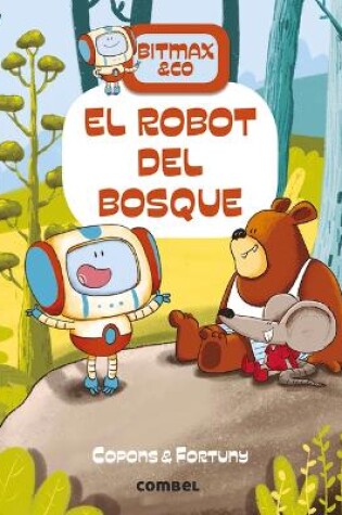 Cover of El Robot del Bosque