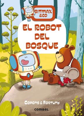 Book cover for El Robot del Bosque