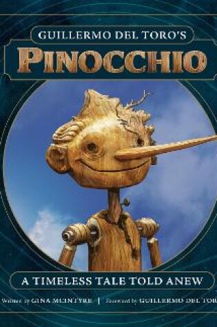 Cover of Guillermo del Toro's Pinocchio: A Timeless Tale Told Anew