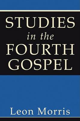 Book cover for Studies in the Fourth Gospel