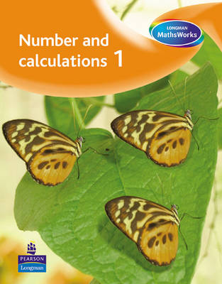 Cover of Longman MathsWorks: Year 1 Number Pupils' Book