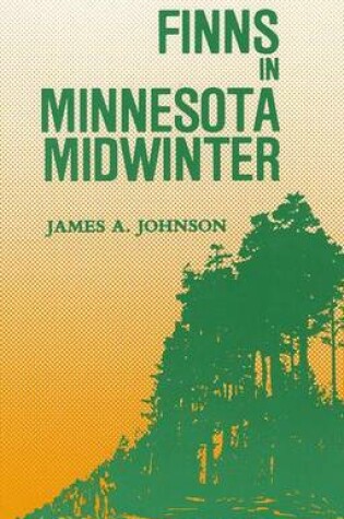 Cover of Finns in Minnesota Midwinter