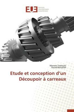 Cover of Etude Et Conception D Un D coupoir   Carreaux