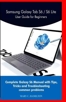 Book cover for Samsung Galaxy Tab S6 / S6 Lite User Guide for Beginners