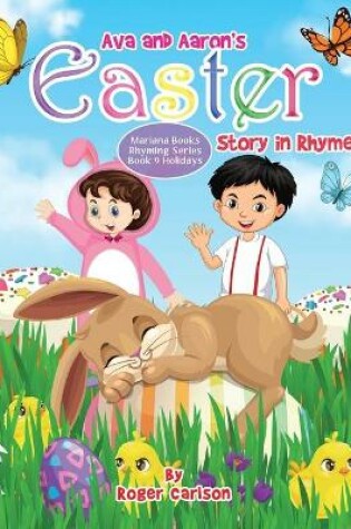 Cover of Ava and Aaron's Easter Story in Rhyme