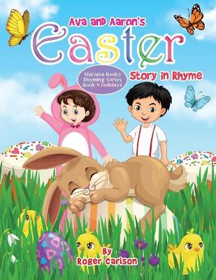 Book cover for Ava and Aaron's Easter Story in Rhyme