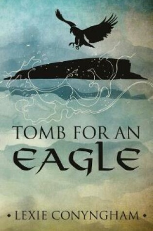 Cover of Tomb for an Eagle