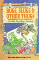 Book cover for Bugs, Slugs & Other Thugs