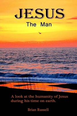 Book cover for Jesus The Man