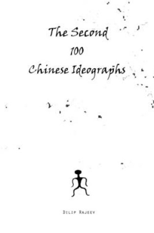 Cover of The Second 100 Chinese Ideographs