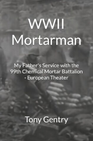 Cover of WWII Mortarman