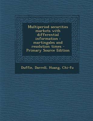 Book cover for Multiperiod Securities Markets with Differential Information