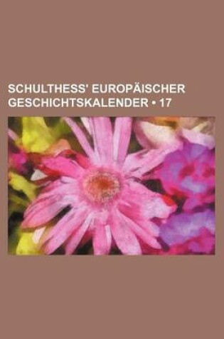 Cover of Schulthess' Europaischer Geschichtskalender (17)