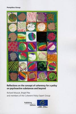 Book cover for Reflections on the concept of coherency for a policy on psychoactive substances and beyond