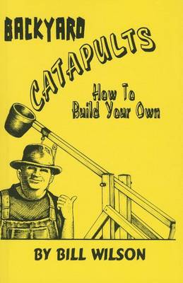 Book cover for Backyard Catapults