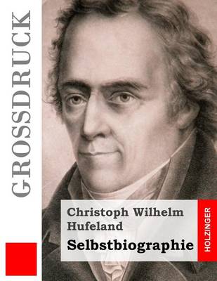 Book cover for Selbstbiographie (Grossdruck)