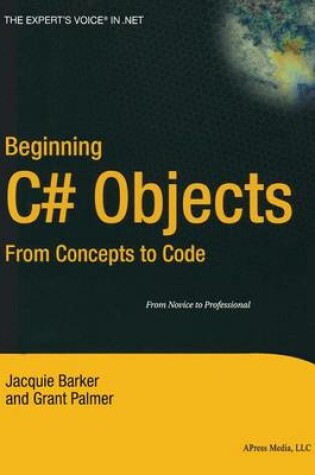 Cover of Beginning C# Objects: From Concepts to Code