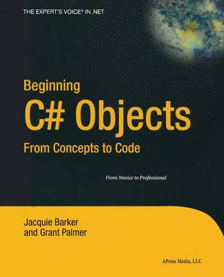 Book cover for Beginning C# Objects: From Concepts to Code