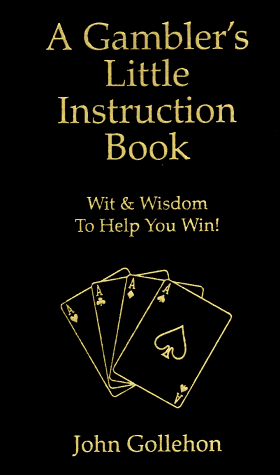 Book cover for A Gambler's Little Instruction Book