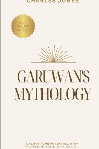 Cover of Garuwan's Mythology