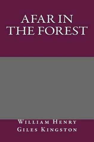 Cover of Afar in the Forest