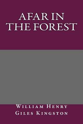 Book cover for Afar in the Forest