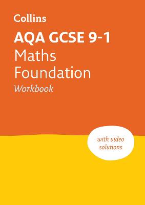 Book cover for AQA GCSE 9-1 Maths Foundation Workbook