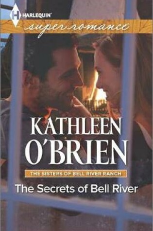 Cover of The Secrets of Bell River