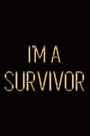 Cover of I'm a Survivor