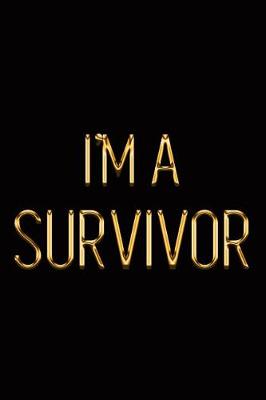 Book cover for I'm a Survivor