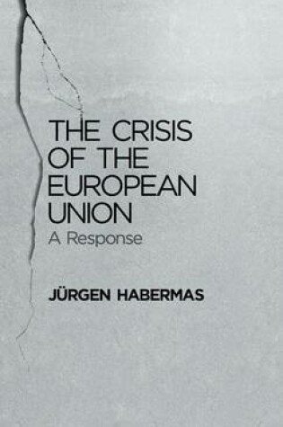 Cover of The Crisis of the European Union