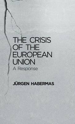 Book cover for The Crisis of the European Union