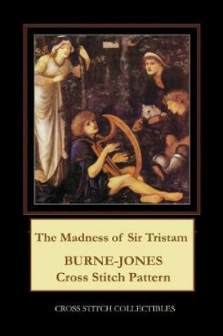 Cover of The Madness of Sir Tristam